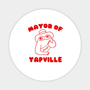 Mayor of Yapville Magnet